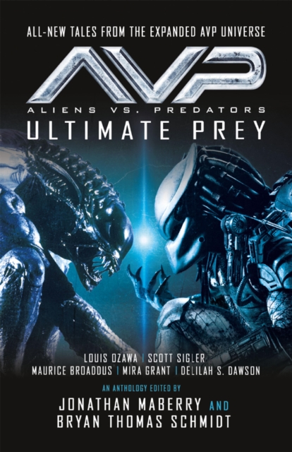 Aliens vs. Predators - Ultimate Prey, EPUB eBook