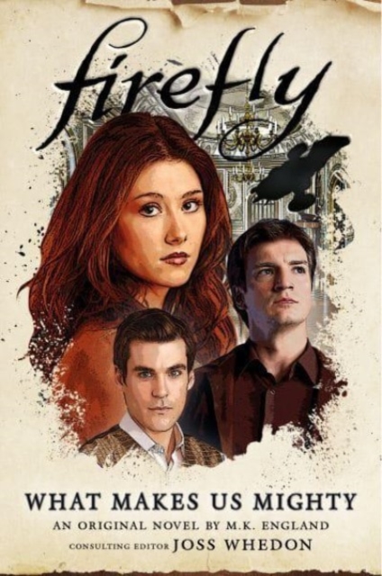 Firefly - What Makes Us Mighty, Paperback / softback Book