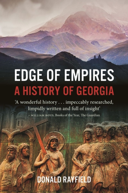 Edge of Empires : A History of Georgia, Paperback / softback Book