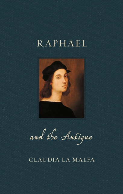 Raphael and the Antique, EPUB eBook