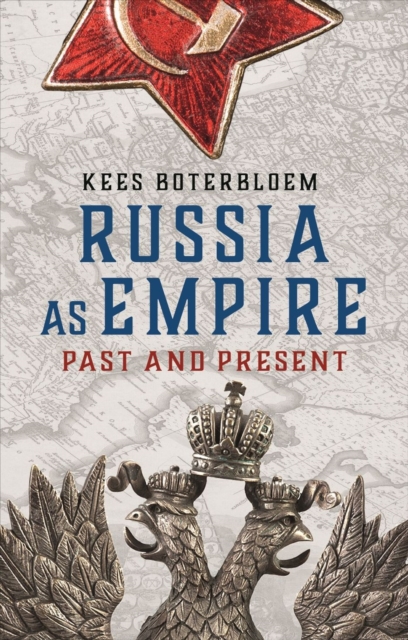Russia as Empire : Past and Present, Hardback Book