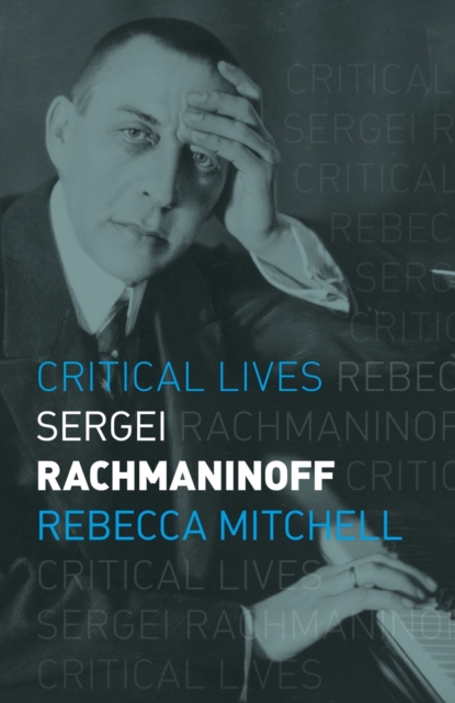 Sergei Rachmaninoff, Paperback / softback Book