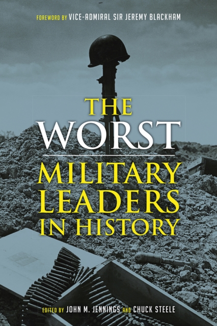 The Worst Military Leaders in History, EPUB eBook