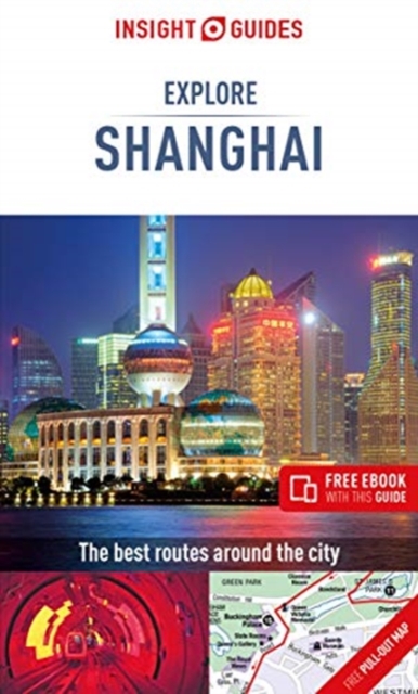 Insight Guides Explore Shanghai (Travel Guide with Free eBook), Paperback / softback Book