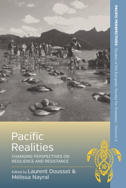 Pacific Realities : Changing Perspectives on Resilience and Resistance, EPUB eBook