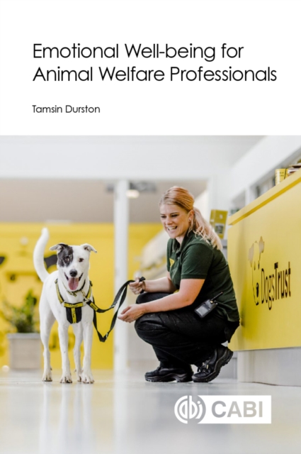 Emotional Well-being for Animal Welfare Professionals, EPUB eBook