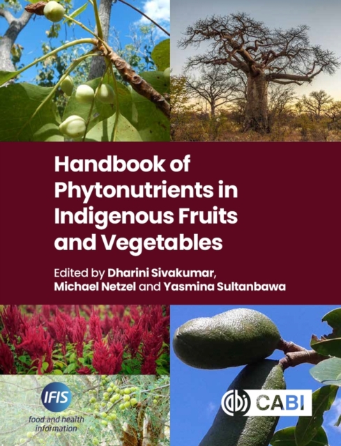 Handbook of Phytonutrients in Indigenous Fruits and Vegetables, Hardback Book