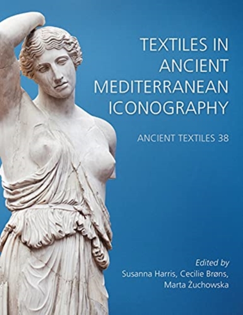 Textiles in Ancient Mediterranean Iconography, Hardback Book