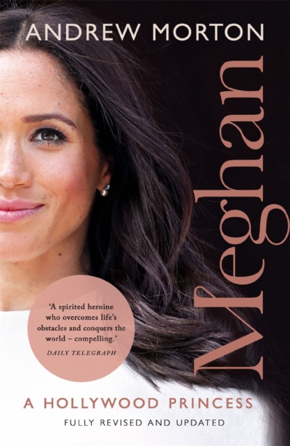 Meghan : A Hollywood Princess, Paperback / softback Book