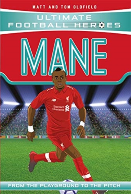 Mane (Ultimate Football Heroes) - Collect Them All!, Paperback / softback Book