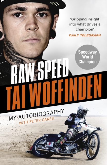 Raw Speed - The Autobiography of the Three-Times World Speedway Champion, EPUB eBook