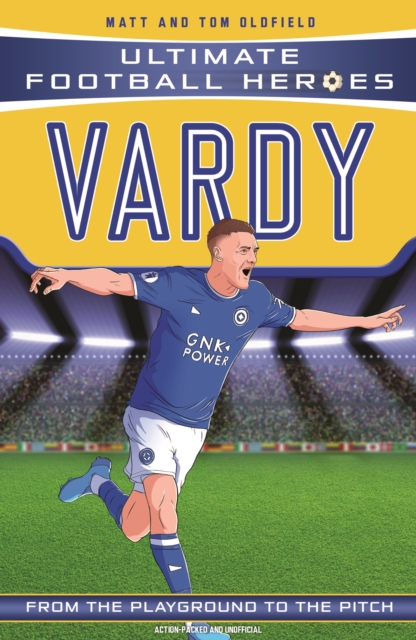 Vardy (Ultimate Football Heroes - the No. 1 football series) : Collect them all!, Paperback / softback Book