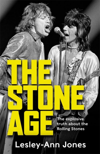 The Stone Age : Sixty Years of the Rolling Stones, Paperback / softback Book
