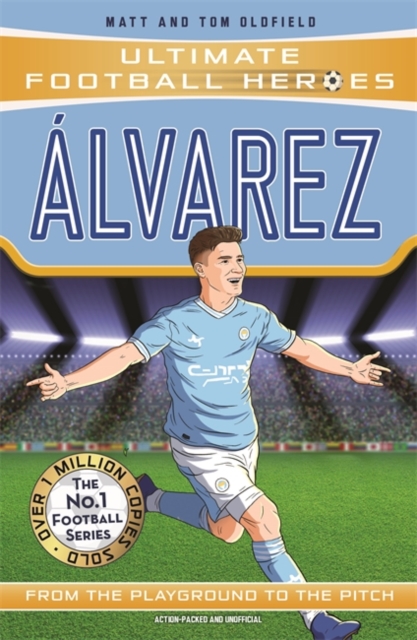 Alvarez (Ultimate Football Heroes) - Collect Them All!, Paperback / softback Book