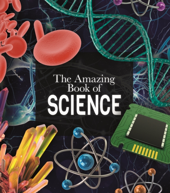 The Amazing Book of Science, Paperback / softback Book