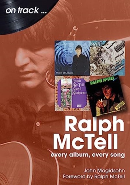Ralph McTell On Track : Every Album, Every Song, Paperback / softback Book