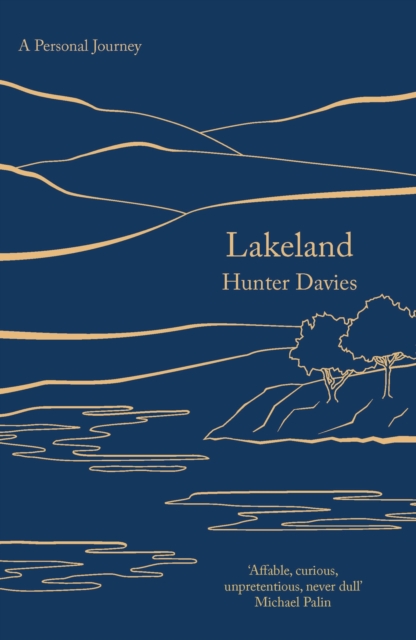 Lakeland : A Personal Journey, Paperback / softback Book
