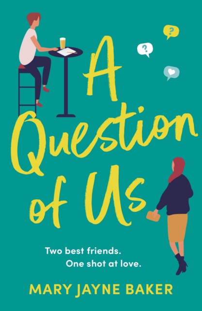 A Question of Us : An absolutely laugh-out-loud and addictive romantic comedy, EPUB eBook