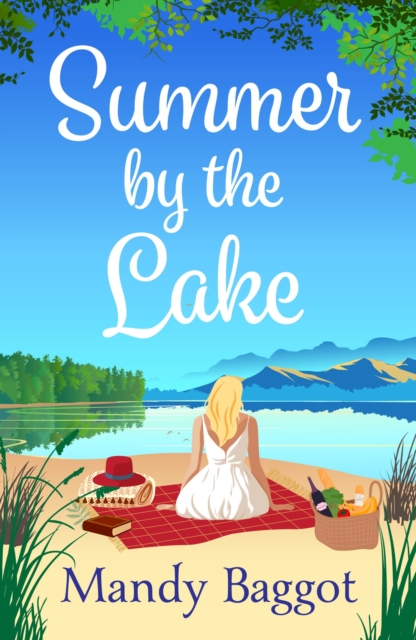Summer by the Lake : An absolutely funny and charming summer romance to fall in love with in 2024, EPUB eBook