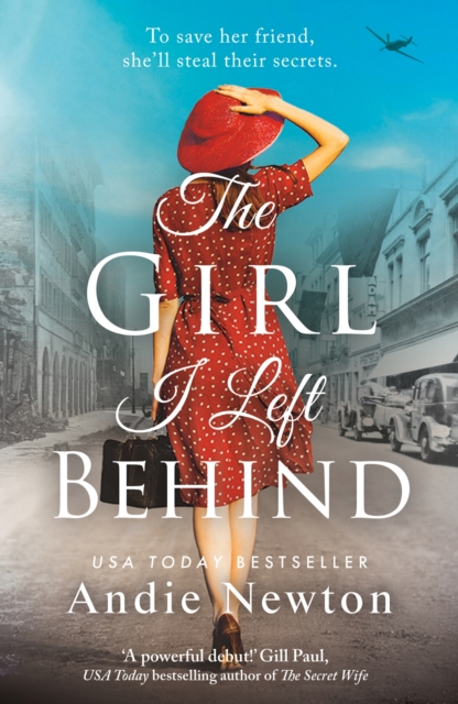 The Girl I Left Behind : An emotional, gripping and heartwrenching historical debut, EPUB eBook