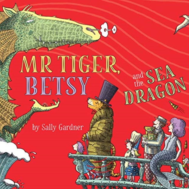 Mr Tiger, Betsy and the Sea Dragon, CD-Audio Book