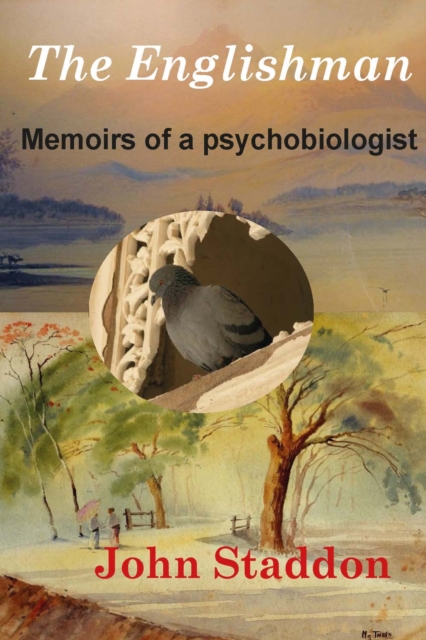 The Englishman : Memoirs of a Psychobiologist, EPUB eBook