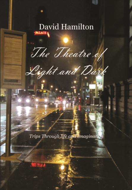 The Theatre of Light and Dark, EPUB eBook