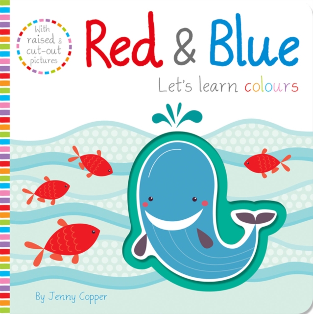 Red & Blue, Board book Book