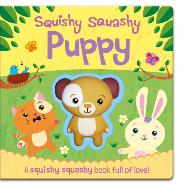 Squishy Squashy Puppy, Board book Book
