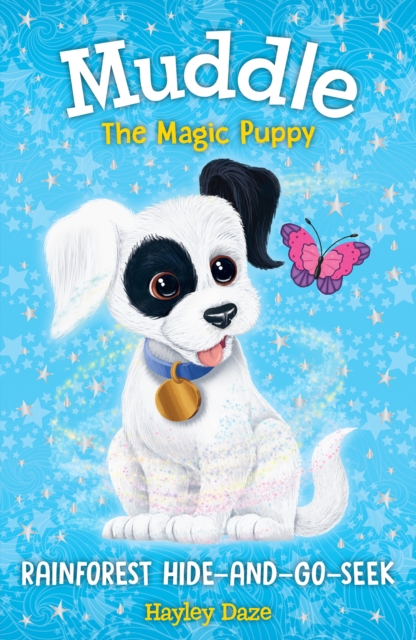 Muddle the Magic Puppy Book 4 : Rainforest Hide-and-Seek, PDF eBook