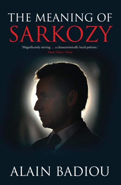 The Meaning of Sarkozy, EPUB eBook