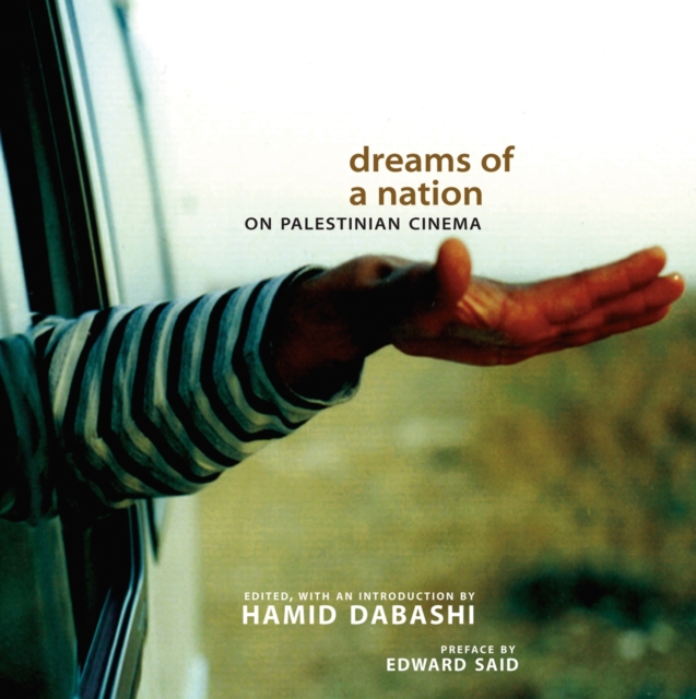 Dreams of a Nation : On Palestinian Cinema, EPUB eBook