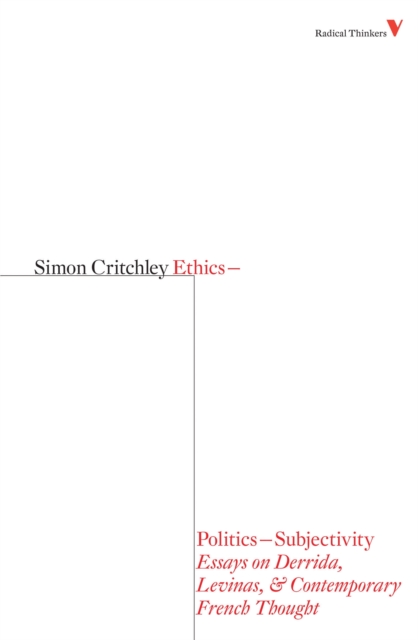 Ethics-Politics-Subjectivity : Essays on Derrida, Levinas and Contemporary French Thought, EPUB eBook