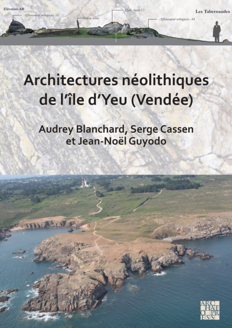 Architectures neolithiques de l'ile d'Yeu (Vendee), Paperback / softback Book