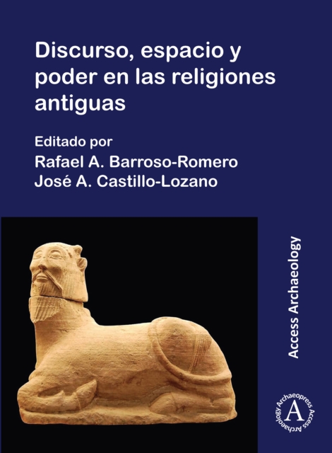 Discurso, espacio y poder en las religions antiguas, Paperback / softback Book