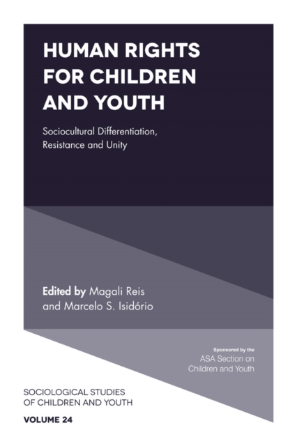 Human Rights for Children and Youth : Sociocultural Differentiation, Resistance and Unity, PDF eBook