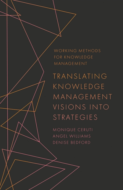 Translating Knowledge Management Visions into Strategies, PDF eBook