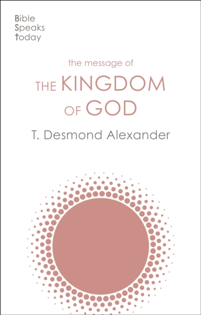 The Message of the Kingdom of God, EPUB eBook