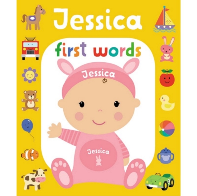 First Words Jessica, Board book Book