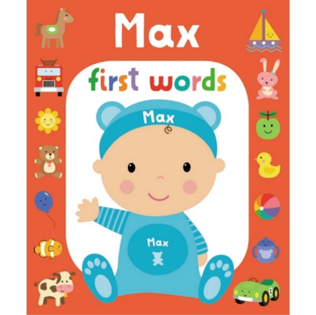 First Words Max, Board book Book