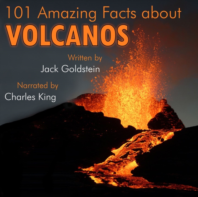 101 Amazing Facts about Volcanos, eAudiobook MP3 eaudioBook