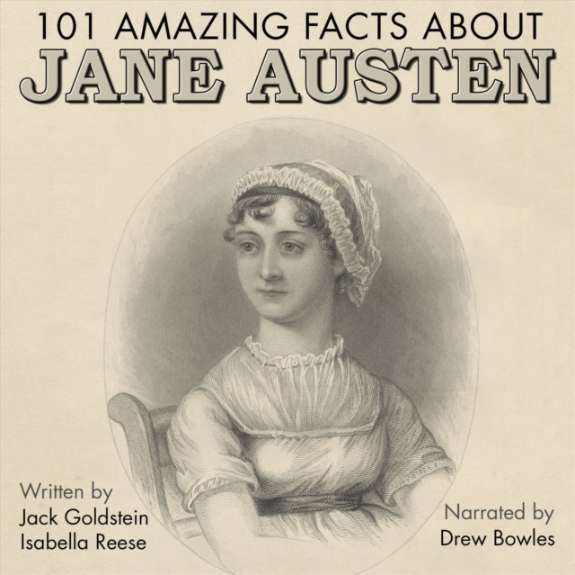 101 Amazing Facts about Jane Austen, eAudiobook MP3 eaudioBook