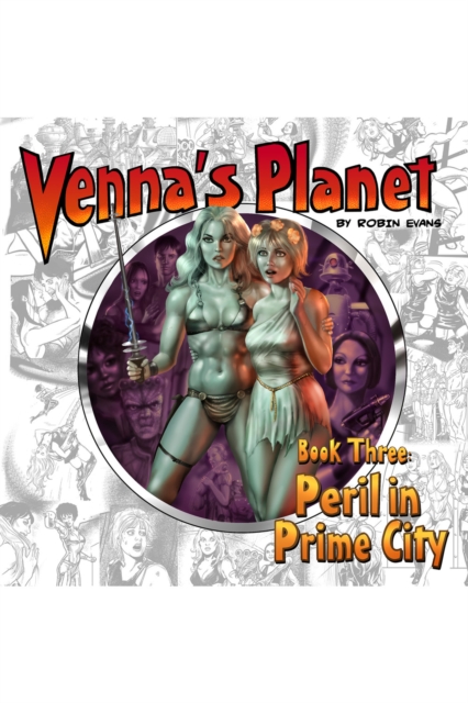 Venna's Planet Book Three : Peril in Prime City, EPUB eBook