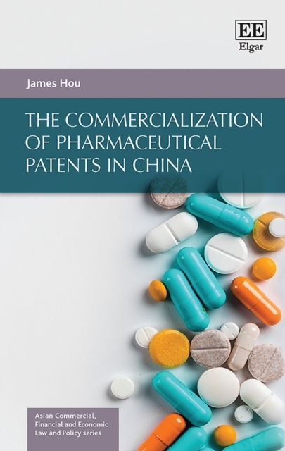 Commercialization of Pharmaceutical Patents in China, PDF eBook