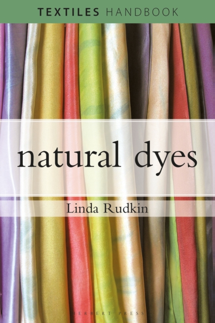 Natural Dyes, Paperback / softback Book