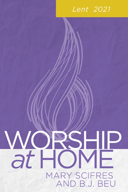 Worship at Home: Lent 2021, EPUB eBook