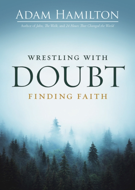 Wrestling with Doubt, Finding Faith, EPUB eBook