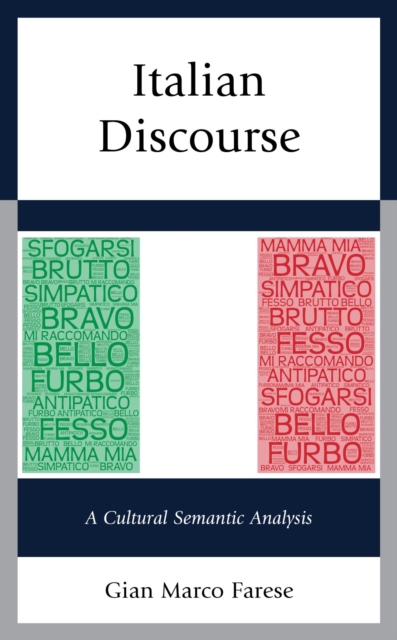 Italian Discourse : A Cultural Semantic Analysis, EPUB eBook
