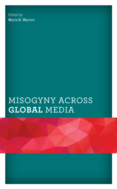 Misogyny across Global Media, EPUB eBook