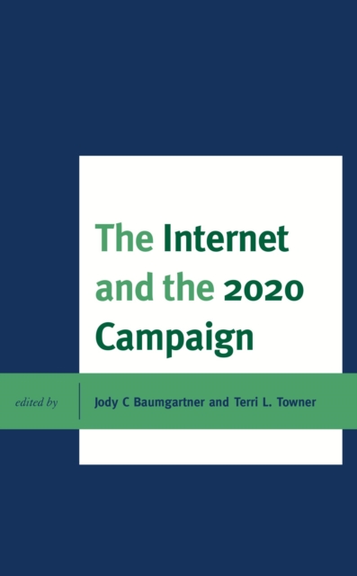Internet and the 2020 Campaign, EPUB eBook